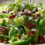 Delicious Shaved Brussel Sprout Salad to Wow Your Guests 2 Shaved Brussel Sprout Salad