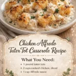 Chicken Alfredo Tater Tot Casserole 2 chicken alfredo tater tot casserole 2026 05 07 180736 683x1024 1