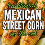 Mexican-Style Corn on the Cob 2 mexican style corn on the cob 2026 05 29 225042 817x1024 1